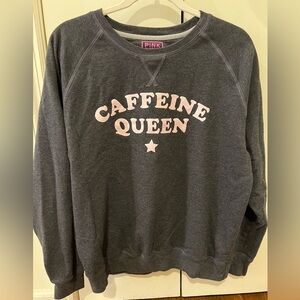 Women’s Large sweatshirt. Heather grey. “Caffeine Queen”
